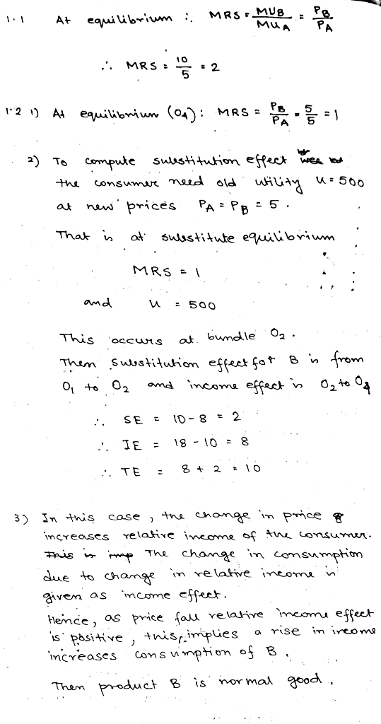 . At equilibrium : MRSMUB - PR .: MRS: 0 - 2 121) At equilibriun (04): MASO A . . 2) to compute sulestitution effect he has l