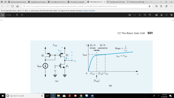 @Digital Signal Process @Digitalsigna Process Mic electronic circuit 色MicroelecCircuit .pdf Microelectronic cir × Mai Board Osi ich p MainBoardwoOSH hip ← → ⓘlile://e-:/Uses/gallr/OneD. Tw see lavorites here, select y then ☆, and drag to the Favorites Ba folder Or import from another browser. Import lavorites 500 of 16-48 7.2 The Basic Gain Cell 501 2 in 2 in triode saturation Slope =-- 02 SG IRE 2 U Uo REF Vovl O Type here to search wヨ :29 PM 2/18/2018
