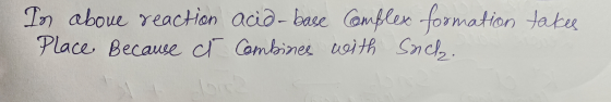 In above reaction acid-base Complex formation takes Place Because cł Combines with such.