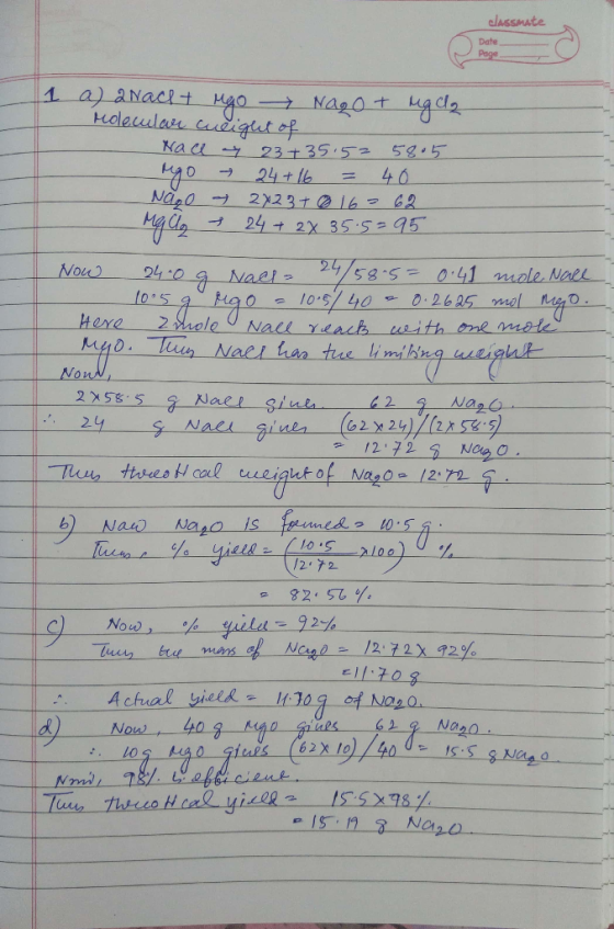 classmate Date 1 a) aNacht Mgo Nago + reg2 Molecular cueight of Race y 23 +35.52 58.5 Mgo 24+ 16 = 40 Nago 27237 0 16-62 Mga