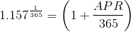 1.157365 = (1+ APR 365