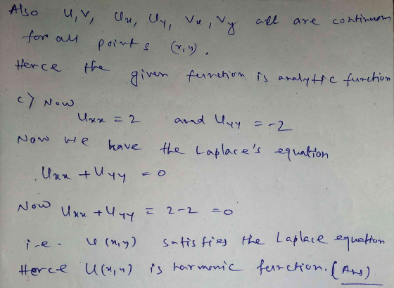 Also u, v for all vel vy all Un, Cly, prints are continnen Herce given function is analytic function c) Now Unse = 2 aand Uyy
