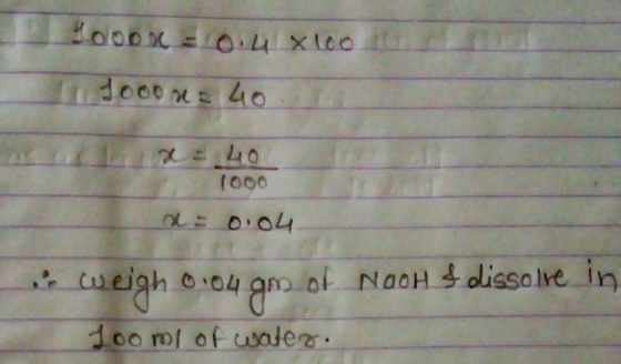 LO4XLO0 L 1000 cweigh o04 am ot NaOH Solissalre In 100 ml of ualer