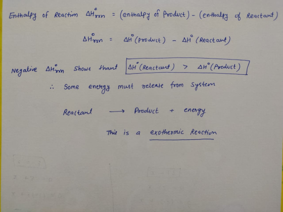Enthalpy of Reaction Alton = (enthalpy of product) - (enthalpy of Reactant) shimin e t° (product) - Stº (React aut) Negative