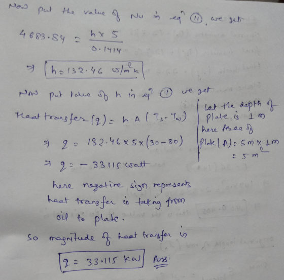 Now put the value of Nu im in ③ we get - 0.1414 4683.84 hx 5 lha132.46 w/ mere Now put value of his er we get no Let the dept
