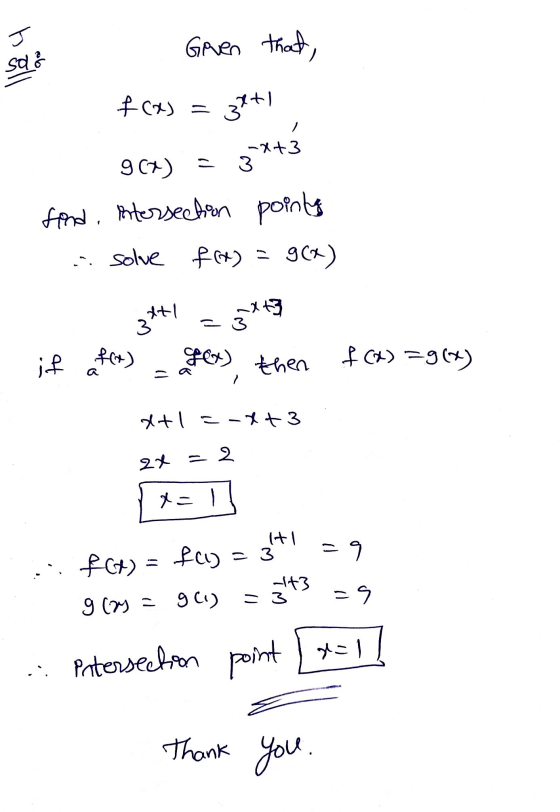 J Given that, solo f(x) = - 3*+1 3*+3 907) sind. intersection pointy - solve f(x) = g(x) = 3 3*+} if f(x) fpex) then f0-92) t