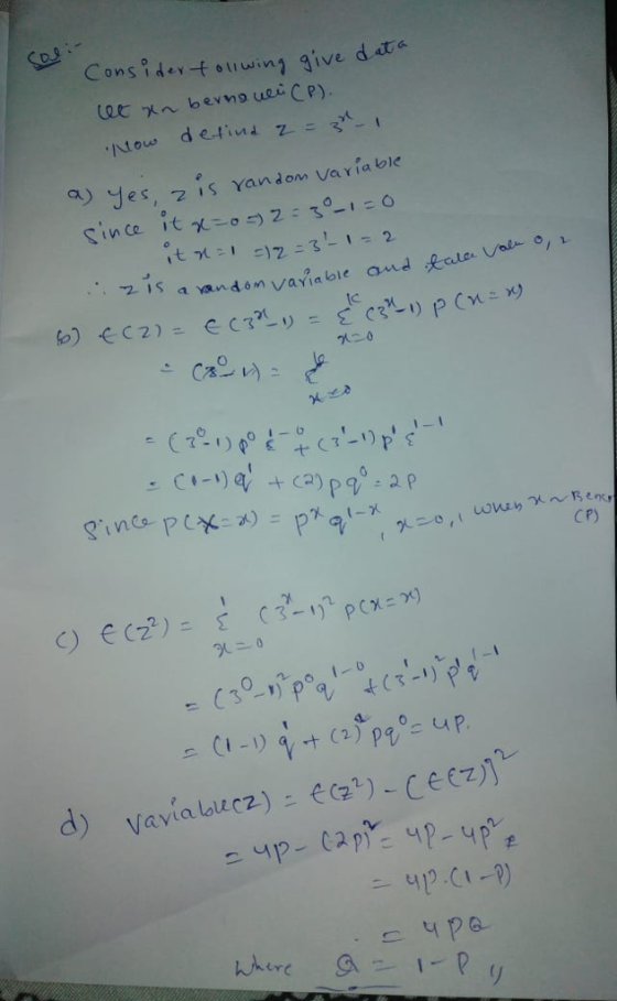 Considv-t otwing give date INow d etiud s,乙s random Varta be 7 15 a andom variable and Rold. V tc X-芒。 CP) erc リ ろ 니 。 hut