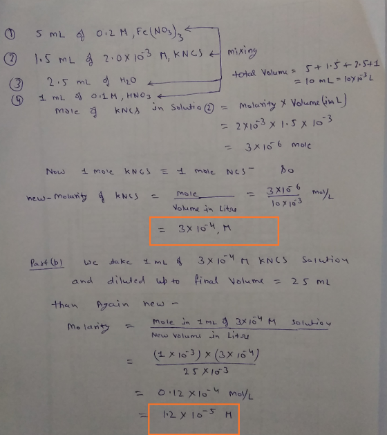 5+1.5+ 2.5+1 total Volume = 5 mL of Oi 2 M, Fe(NO3)₂ - ② 115 mL of 2.0x103 M, KNOS E mixing ③ 2.5 mL of H2O = 10mL = 10x1032