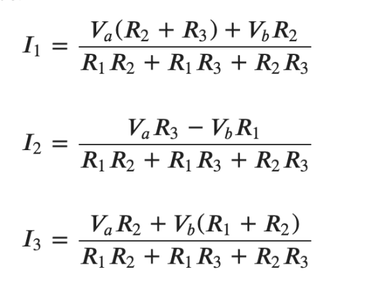 11 = Va(R2 + R3) + V R2 R1 R2 + R1 R3 + R2 R3 12 = V.R3 – V R1 Ri R2 + R1 R2 + R2 R3 Iz = VaR2 + V (R1 + R2) R1 R2 + R1 R3 +
