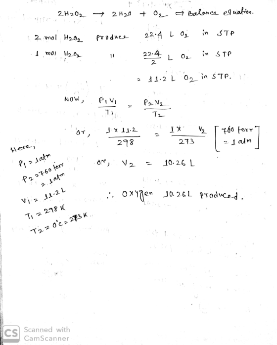 1. 2H2O2 → 2H2O + O₂ Balance equation. 2 mol H2O2 I mol H2O produce 0 HA n STP 224 L O₂ in STP 22.4 L e in STP 2 11.2 L in