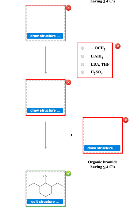 having 4 Cs draw structure ... -OCH LiAIH, LDA, THF OH,804 draw structure ... draw structure ... Organic bromide having <4 C