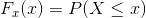 F (2) = P(X<r