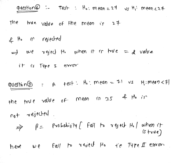 question @ i- Test : Hoi mean = 27 us Hi! meon 227 The true value of the mean is 27 & Ho in rejected - we reject Ho when it i