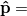 \small \mathbf{\hat p=}