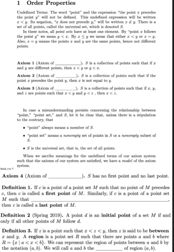 1 Order Properties Undefined Terms: The word point and the expression the point z precedes the point y will not be defined.