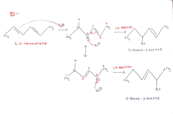 $01 : 6 CH 2 CH. CH 3 ,2- Adlditloh CH CH 5 CH 3 2、4-Hexa diene 4-81o0-2-hex ene 6 CH2 4-Addition 3 5 CH 3 3 CH Be 2-8romD -3