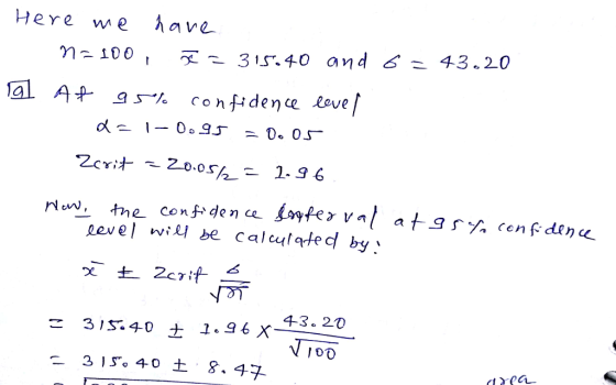 Here e have ว่า 100 315.40 and 6 43.20 At 의5% confidence Love evel wi be calcutated by 4-3. 2O NIOO