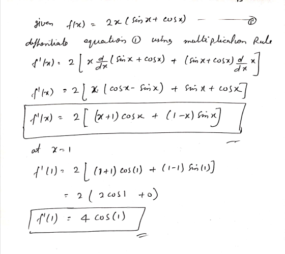 dr given fle) = 2 x (Sinat cusx) diffentiate equations using multiplication Rule p6). 2 Y 4 ( 9 x + cos x) + ( x xt do x) 4