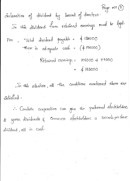 Page No ③ declaration of dividend by brand of directors - In this dividend from retained earnings must be legal. For , Total