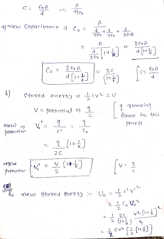 : ca al mew Capacitance & Co= dtdt. 46 2Gok 9 it) SPAD . b) stored energy = t co2=0 Of 9 remain V = potential = I fame in th