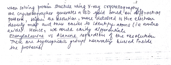 when solving protein structele uring X-ray crystallography the crystallographer generates a 3D gaid bared ou diffrach on patt