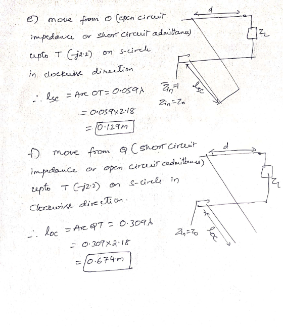 e move from o (open circuit impedance or short circuit admittane) cepto I (-j2:2) on s-circle in clockwise direction lse = Ar