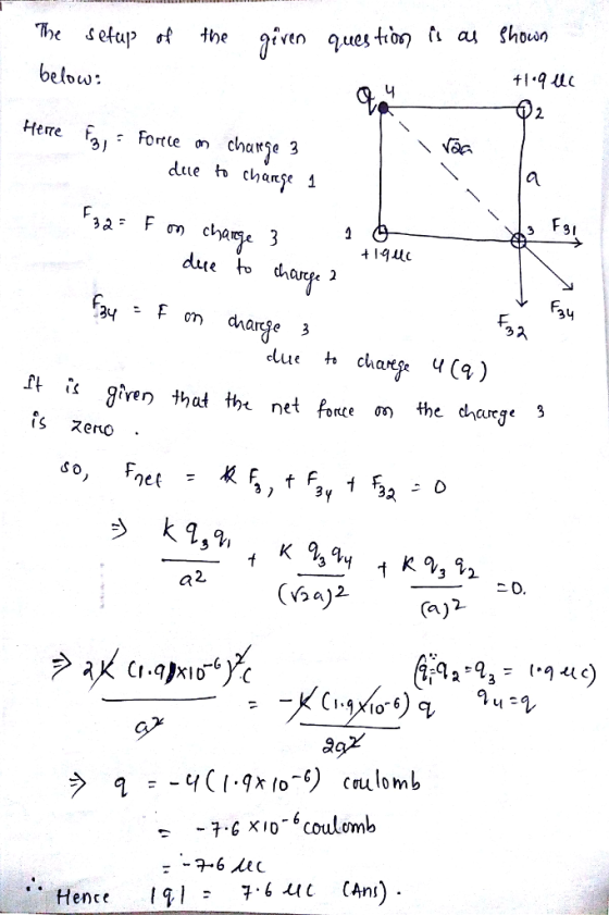 below t1.qu 2 Hemre Forte on chare 3 due case 1 F. due 34 on 3 f** g/ven that the net focte n the carg* 5 is zero . a2 2 a12 う -4(1.gx/o-C) coulomb