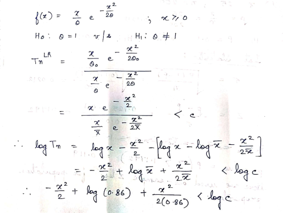 162) 1 els 27/ 0 Hiio #1 Ho: 0 = 1 v 18 LR Tn = Boli mul se va е. la log Tm = ngon logs - 22 - log x = log e - 2 2 2 - 2 + lo