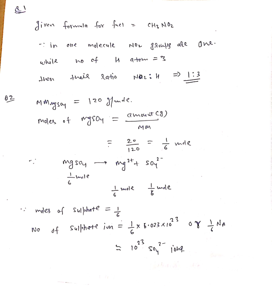 given formula for fuel - CH3 NO2 - in while then one molecule NO2 groups all one. no of u atom =3 their latio nazil > 1:3 12