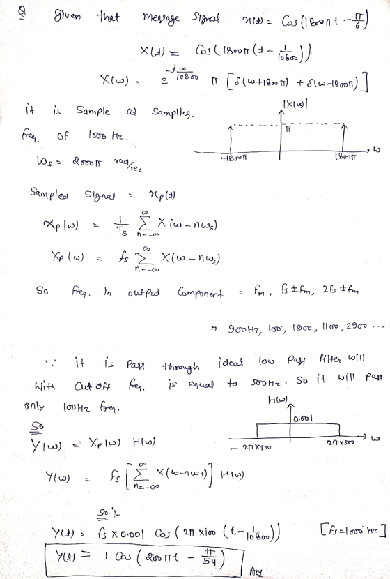 0 given that X(t) = 10800 meglage signal met a Cos (180ont-) Cos (18001 (+-+ )) m [sqw+180017) + Slw thoon) Ixlwe) Sampling س