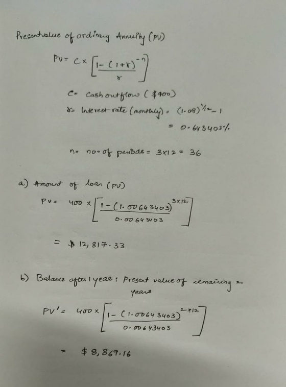 Present value of ordinary Annuity (PV) PV=C* [-C17) co Cash out flow ($900) & Interest rate (monthly) (1.08) / _ , = 0.643403