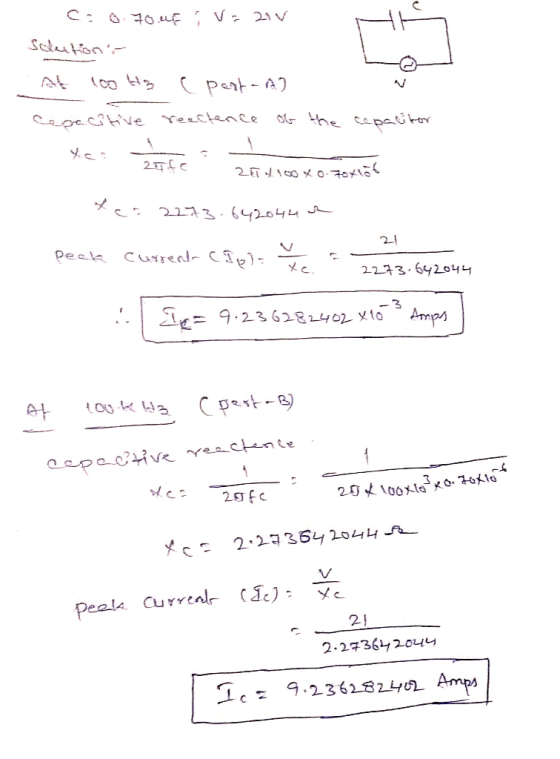 Ca o 70 up ? v= 214 Solutions At 100 the post-ad Capacitive reactence of the capacitor 20 To 21100x7oxies xar2273.642044 sh 2