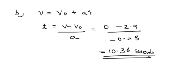 by V = Vot at t = V- Vo -2.9 a -o-28 il 10-36 seconds
