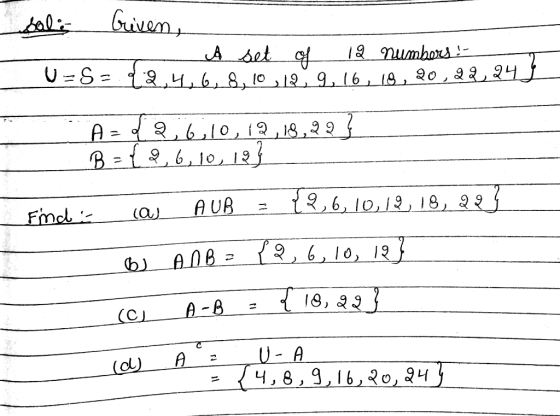 Sala Guivens A set of 12 numbers ! ३ प6.0.10,19.9.16 , 18 , २०, २२, २५ U-S- :- = ( 2,6,10, 12, 18,२२ । B = { २, 6, 10, 1 Fina