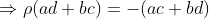 \Rightarrow \rho (ad+bc)= -(ac+bd)