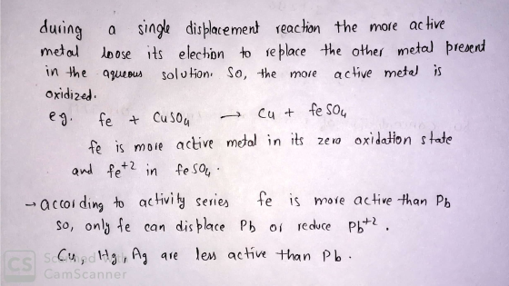 during a single displacement reaction the more active metal loose its election to replace the other metal present in the aque