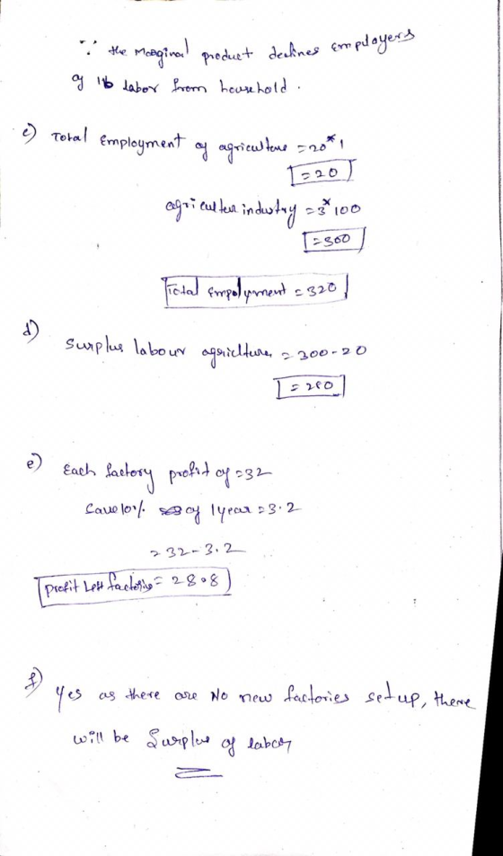 ? the Marginal product declines employer og Ib Labor from household. c) Total Employment of agriculteus - 20h 1920) agriculte