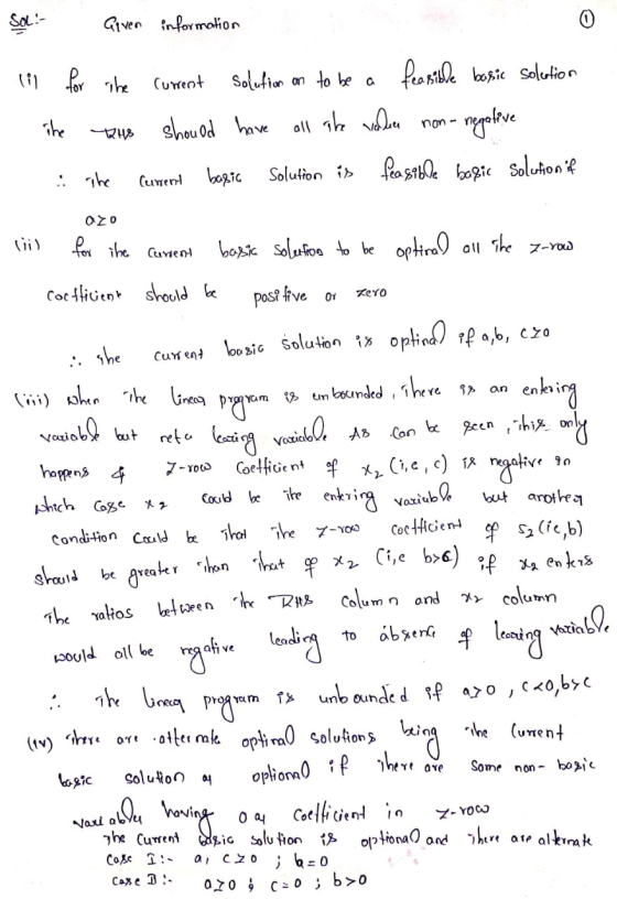 Sol: Given information lil for the Solution on to be a feasible basic solution Current The should have all the value non- 74%