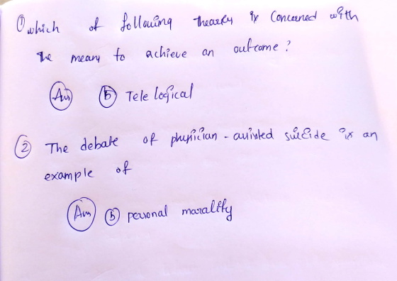 1 which of following the arrly ay Concerned with the means to achieve an outcome ? Au Tele lofical 2 The debate of ix an phys