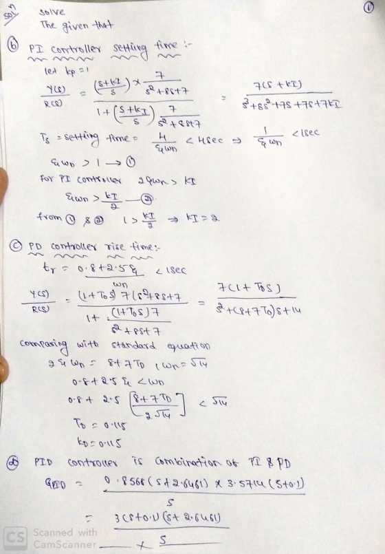 The given t따 PT controlle SeHing ime RCS SE lSec on 9. (a) PD Corrholtev rise tine:- iSec on ,atest Scanned with CamScanner