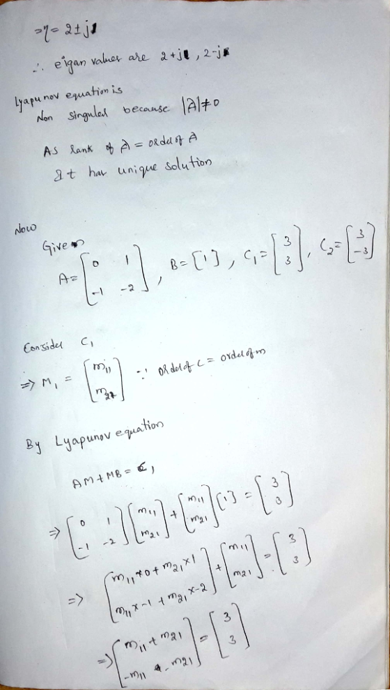 , e gan Lyapu nov becouse 2t ha unique solu tion nlouo Give 3 quation By Lyapunve roll ma、 k-2