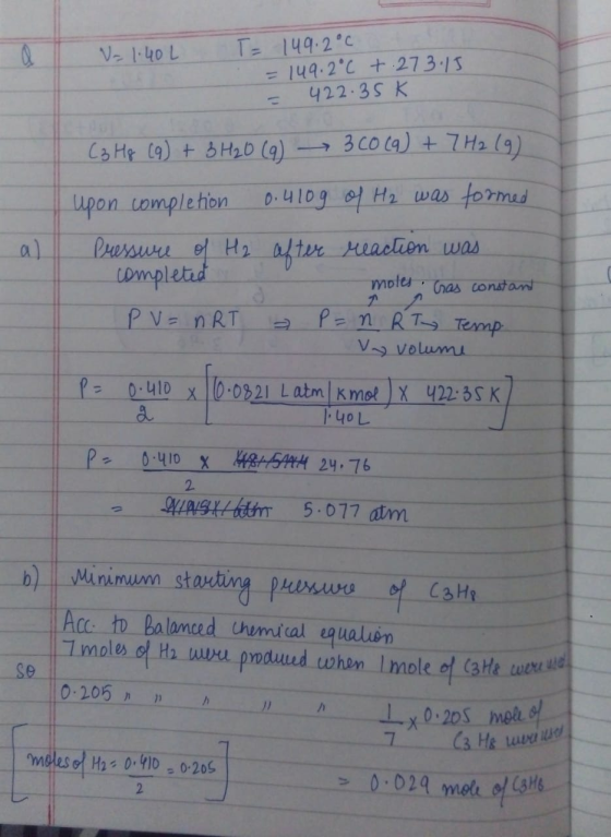 V=1.40L T = 149.2°C = 149.2°C + 273.15 = 422.35 K (3 Hg (9) + 3 H2O (9) 3 CO (9) + 7 H2 (9) Upon completion 0.410g of H2 was