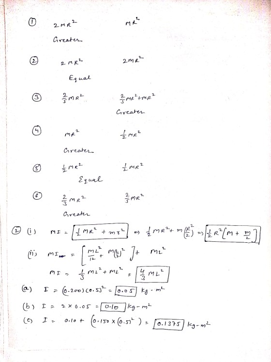 0 2 MR² 2 MR Greater 2 m R² 2mR² Equal 3 /&m R² & me²tur² Createn mp² £ MR² Greater £me² √ MR? Equal 2/4m R² & MR Greater 2
