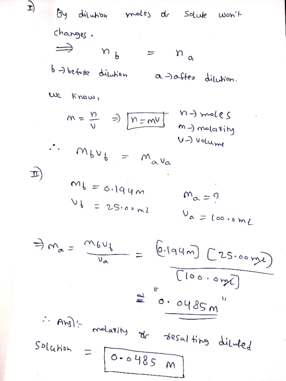 want Soluke moles dr By diiuhon changes a aaftes diluhon 6 befote diluton Knou m malasity vvolum a Va Ma a lo0 a ml -l94m C2