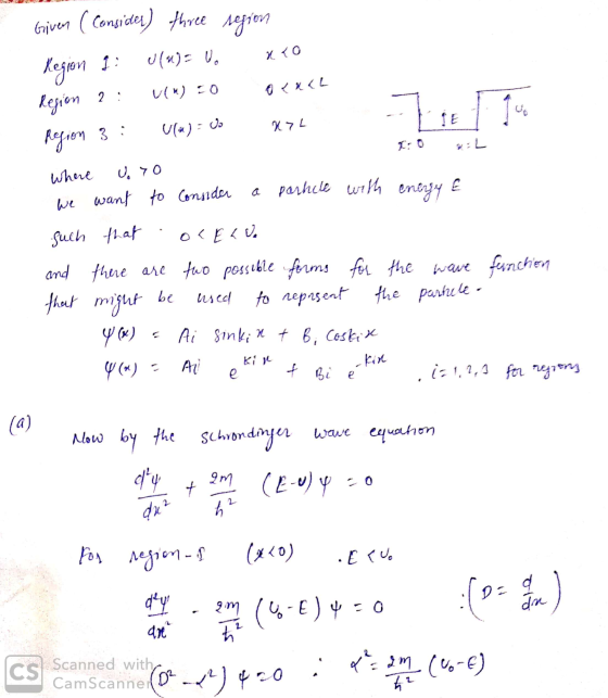 Given ( Consider) three region U(X)= U. Kro Veu) 0 o KALL Region 2 : Region 2 : Region 3 : 1 TE (a): do KYL where U, YO We wa