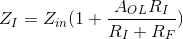 Z_{I}=Z_{in}(1+\frac{A_{OL}R_{I}}{R_{I}+R_{F}})