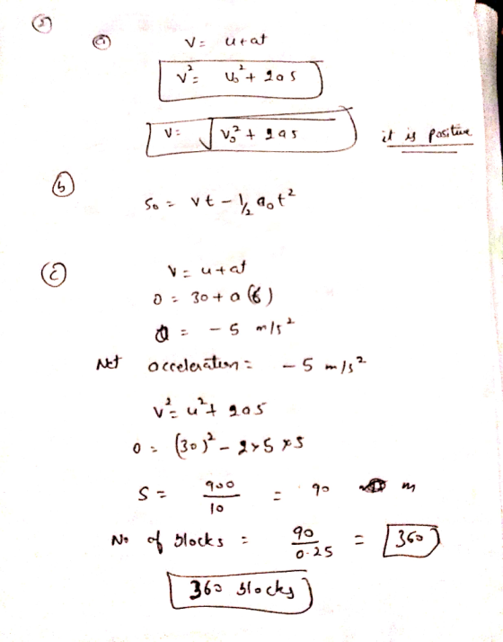 © Vi utat TV wit 205 ) So = Vt-1,00 € Vrutat 0 - 30+ 0 (6) Q = -5 mig Net acceleration : - 5 m/s2 vint 205 0 (30)-27595 so g