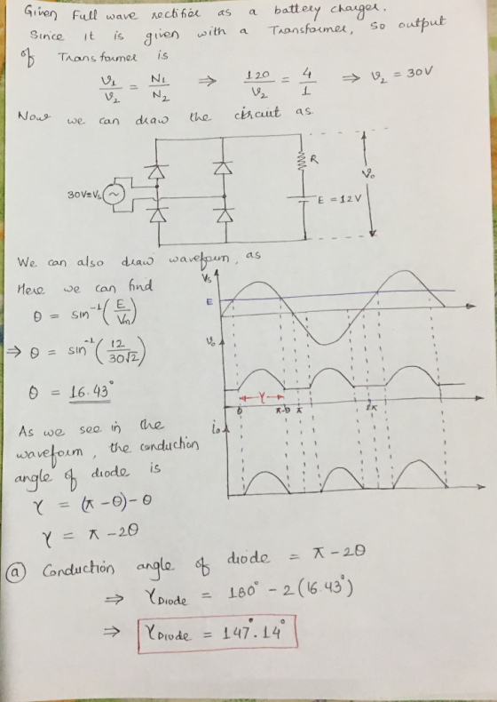 Give nr) Full wave λο cti fer as a batt eo y changer , Since it is giien with a Taansfouner, So output TAans fosumer is d. 20