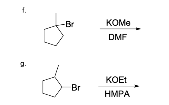 f. КОМе Br DMF g. КОEt Br HMPA