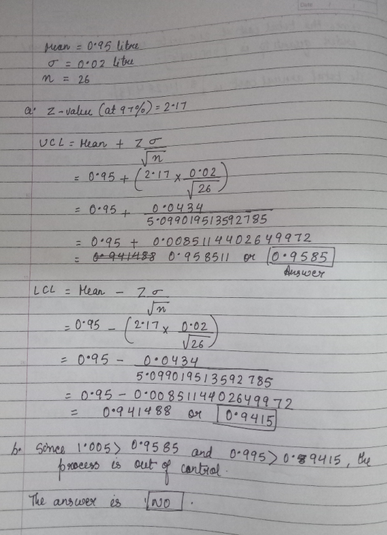 Mean = 0.95-litre- gr = 0.0.2lite n = 26 - ar-2-Value(at 9th): 211 26 一 0.0434 5 099019513592735 ニ 6-95 a 0.96 キ 0.0085 1 I 4